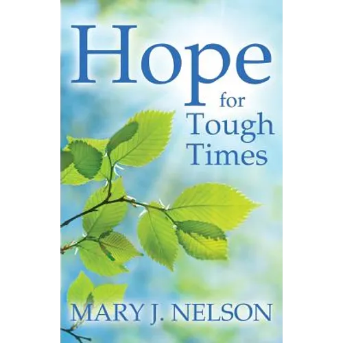 Hope for Tough Times
