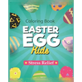 Easter Eggs Coloring Book: For Kids and Adult Big Happy Easter Egg Coloring Pages-Gift For Your Children