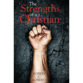 The Strengths of a Christian