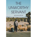 The Unworthy Servant