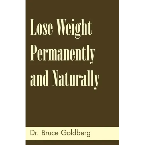 Lose Weight Permanently And Naturally