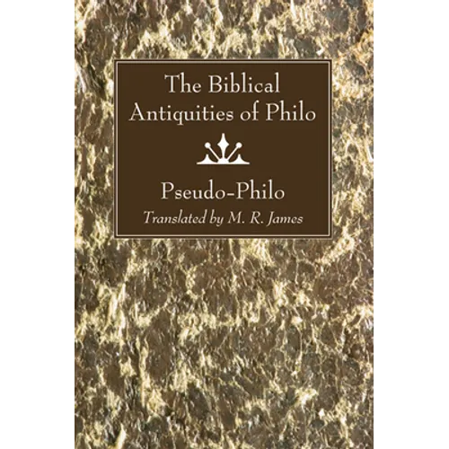 The Biblical Antiquities of Philo