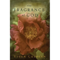 The Fragrance of God