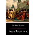 Joel: A Boy of Galilee