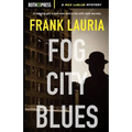 Fog City Blues