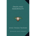 Death and Immortality