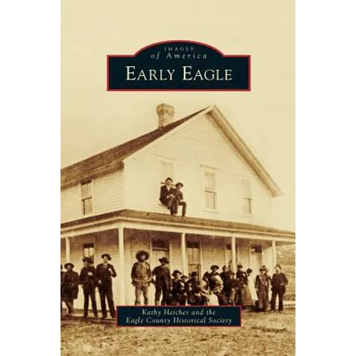 Early Eagle