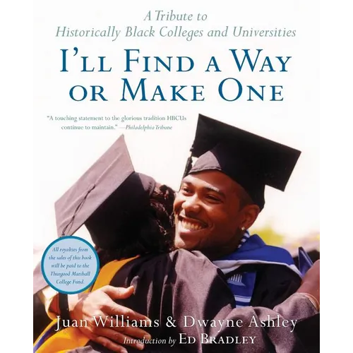 I'll Find a Way or Make One