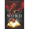In The Word: Book By Book - Old Testament Edition