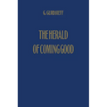 The Herald of Coming Good: First Appeal to Contemporary Humanity