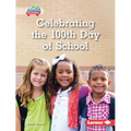 Celebrating the 100th Day of School