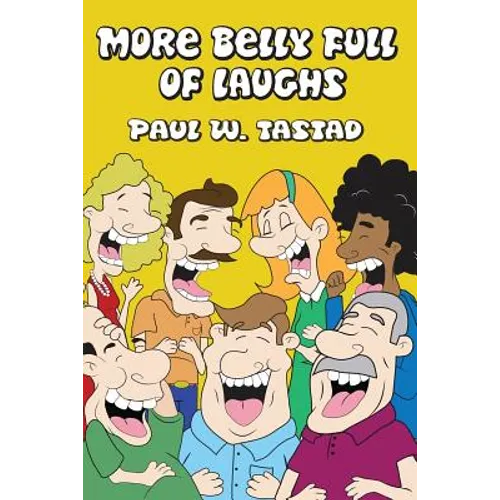More Belly Full of Laughs