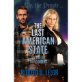 The Last American State: Volume III: The Founders