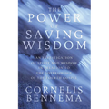 The Power of Saving Wisdom