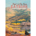 Katrine: High Valley Home
