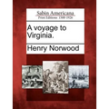 A Voyage to Virginia.