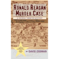 The Ronald Reagan Murder Case: A George Tirebiter Mystery + 1 (hardback)
