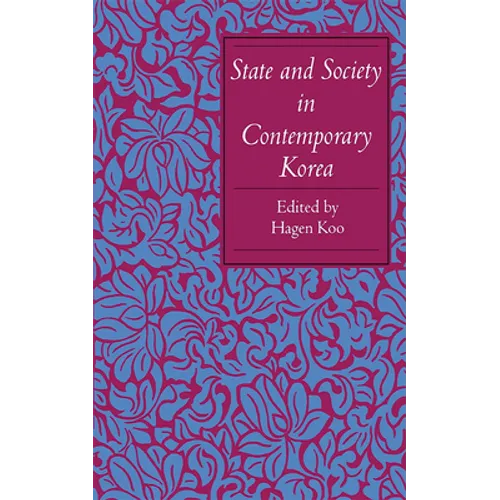 State and Society in Contemporary Korea
