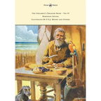 The Children's Treasure Book - Vol IV - Robinson Crusoe - Illustrated by F.N.J. Moody and Others - Paperback