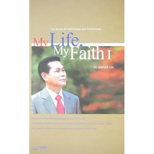 My Life, My Faith Ⅰ