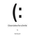 Clean Jokes For A Smile