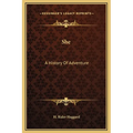 She: A History Of Adventure