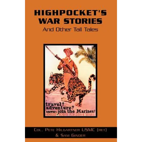 Highpocket's War Stories