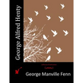 George Alfred Henty