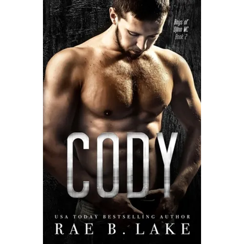 Cody: Boys of Djinn MC: A Gritty, MC Romantic Suspense Series