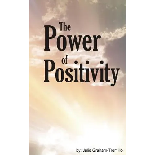 The Power of Positivity