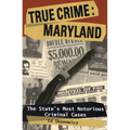 True Crime: Maryland