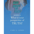 WHAT is your PERSPECTIVE OF TRUTH