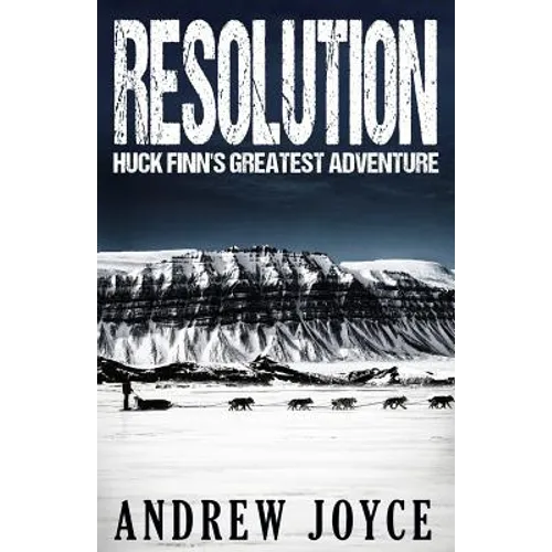 Resolution: Huck Finn's Greatest Adventure