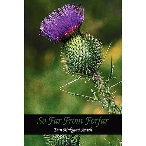 So Far from Forfar