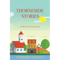 Thorneside Stories: A Mix of Sun and Cloud