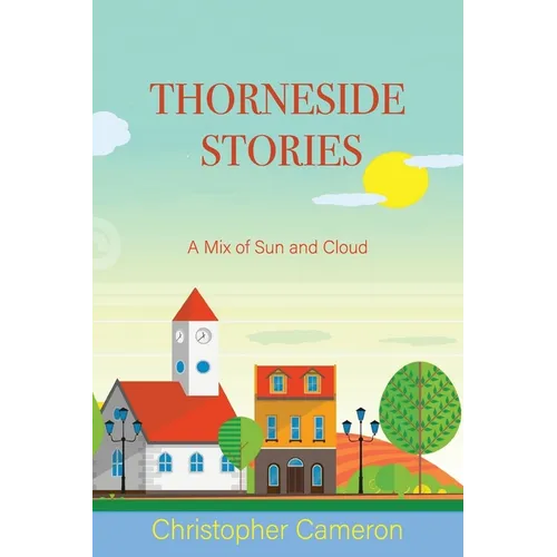 Thorneside Stories: A Mix of Sun and Cloud