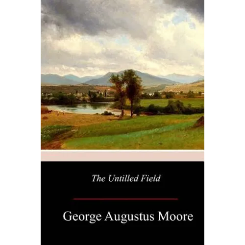 The Untilled Field