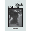 Black and Blur