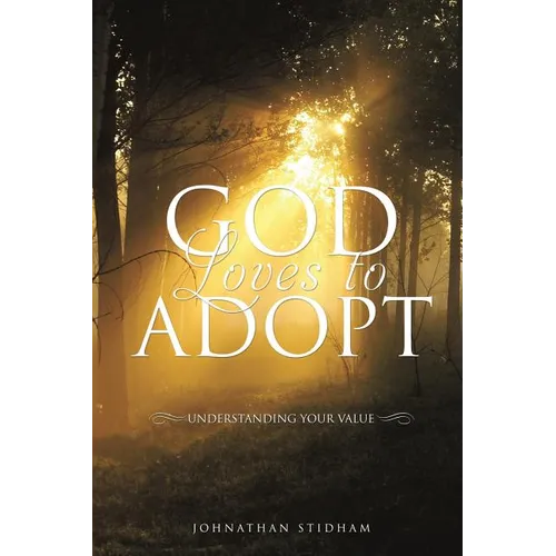 God Loves to Adopt