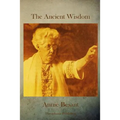 The Ancient Wisdom
