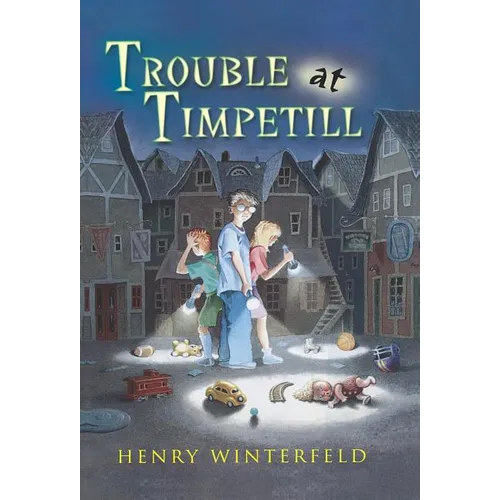Trouble at Timpetill