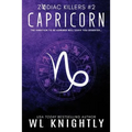 Capricorn: Zodiac Killers #2