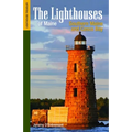 The Lighthouses of Maine: Southern Maine and Casco Bay