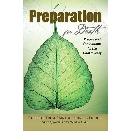 Preparation for Death: Prayers and Consolations for the Final Journey