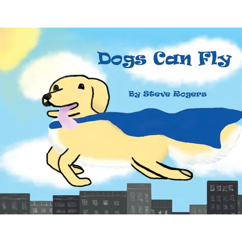 Dogs Can Fly