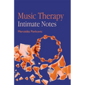 Music Therapy: Intimate Notes