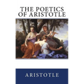 The Poetics of Aristotle
