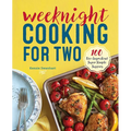Weeknight Cooking for Two: 100 Five-Ingredient Super Simple Suppers
