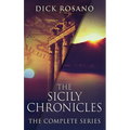 The Sicily Chronicles: The Complete Series