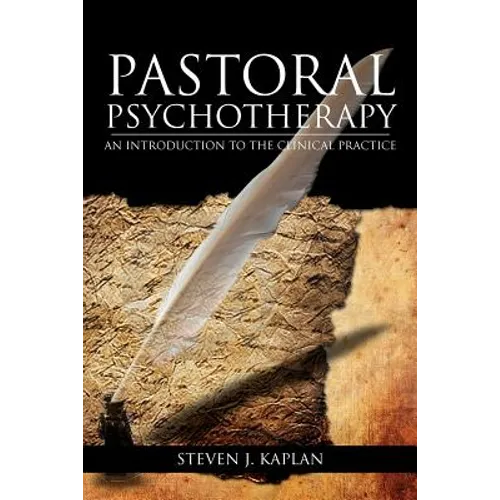 Pastoral Psychotherapy: An Introduction to the Clinical Practice